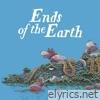 Ends of the Earth - Single