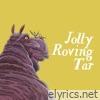 Jolly Roving Tar - Single