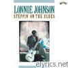 Lonnie Johnson - Steppin' On the Blues