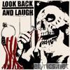 Look Back & Laugh - Self Titled II