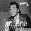 Lord Creator - Don't Stay Out Late: Greatest Hits