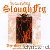 Lord Weird Slough Feg - The Slay Stack Grows: Early Demos and Live Recordings