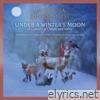 Under A Winter's Moon (Expanded Edition)