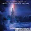 Under A Winter’s Moon – Encores - Single