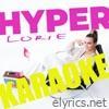 Hyper Lorie (Karaoké)