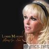 Lorrie Morgan - Letting Go…Slow