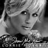 Lorrie Morgan - Show Me How