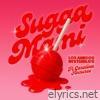Sugga Mami (feat. Carolina Anzures) - Single