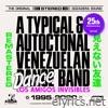Los Amigos Invisibles - A Typical and Autoctonal Venezuelan Dance Band (Remastered)