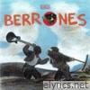 Los Berrones - Da-Y Fuerte
