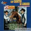 Los Cadetes De Linares - 15 Éxitos