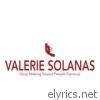 Los Chikos Del Maiz - Valerie Solanas (Stop Making Stupid People Famous) - Single