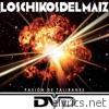 Los Chikos Del Maiz - Pasion de Talibanes, el DVD - Single