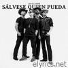 Sálvese Quien Pueda - Single