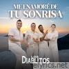 Me Enamoré de Tu Sonrisa - Single