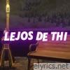 Lejos de Thi - Arolfo Garcia - Single