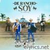De Rancho Soy