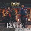 Pa' Llegar a Ser Grande - EP