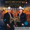 Recordando a los Grandes de la Música Norteña