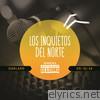 Los Inquietos Del Norte: Pandora Whiteboard Sessions (Live) - EP