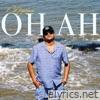 Oh Ah - Single