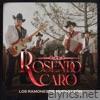 Rosendo Caro - Single