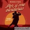 Por Si Me Olvidaras (Salsa Version) - Single