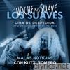 Malas Noticias (En Directo) [feat. Kutxi Romero] - Single