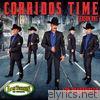 Corridos Time Season One - Soy Parrandero
