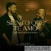 Siento Que Te Amo (En Vivo) [feat. Bani Muñoz] - Single