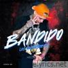 BANDIDO (feat. Gonza BR) - Single
