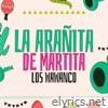 La Arañita De Martita - Single