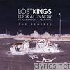 Lost Kings - Look At Us Now (feat. Ally Brooke & A$AP Ferg) [Remixes]  - EP