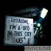 I'm a UFO In This City