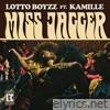 Lotto Boyzz - Miss Jagger (feat. KAMILLE) - Single