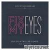 Fix My Eyes (Ibe Giantkiller Remix) [feat. Renzo BA] - Single