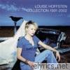 Louise Hoffsten - Louise Hoffsten: Collection 1991-2002