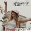 Miserable in Paris (Acoustic) - Single