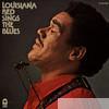 Louisiana Red Sings the Blues
