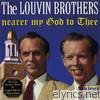 Louvin Brothers - Nearer My God to Thee