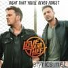 Love & Theft - Night That You'll Never Forget - Single