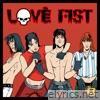 Love Fist - Love Fist - EP