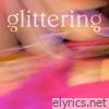 Glittering - Single