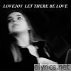 Let There Be Love - Single