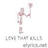 love that kills - Single