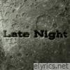 Late Night - EP