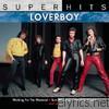 Loverboy: Super Hits