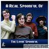 A Real Spoonful of the Lovin Spoonful