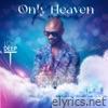 Only Heaven Knows - Single