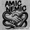 Amic Nemic (feat. Yung Fool & TruePedro) - Single